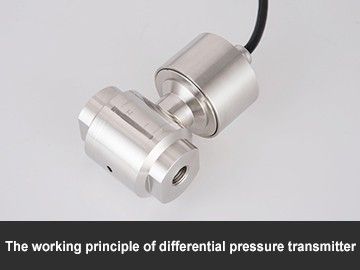 The working principle of differential pressure transmitter