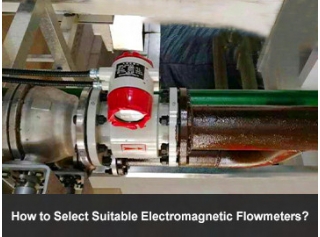 How to Choose Right Electromagnetic Flowmeters?