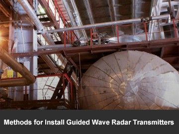 Methods for Install Guided Wave Radar Transmitters